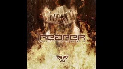 Reaper - Robuste Maschine