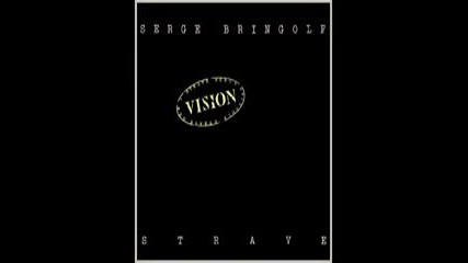 Serge Bringolf Strave - Vision [full album1981] Jazz Rock Zeuhl from France