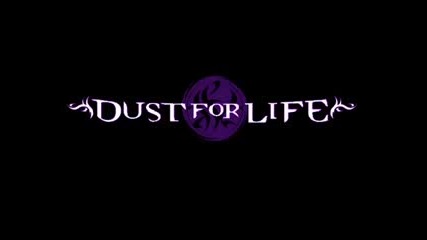 Dust for life - Seed 