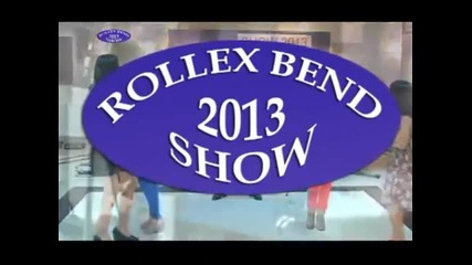 Ork Rollex Bend 2013 Merakliski Cocek Show