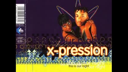 X-pression - This Is Your Night 1994