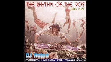 The Rhythm Of The 90s Vol. 3 