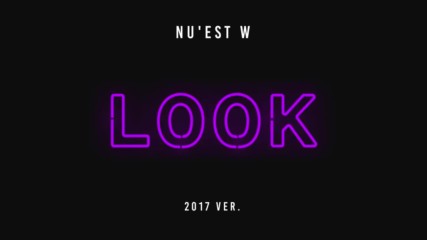 [audio] Nuest W - Look (a starlight night)