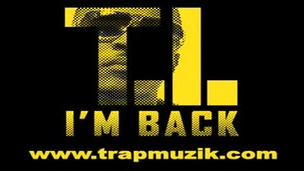T.i. - I M Back