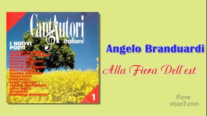 12. Angelo Branduardi - Alla Fiera Dell'est