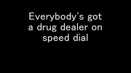 Rockstar - Nickelback (lyrics)