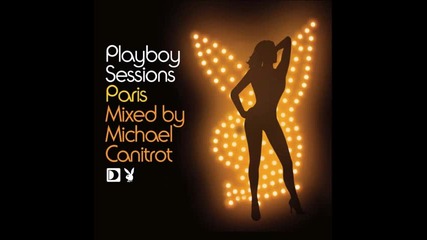 playboy sessions paris mixed by michael canitrot cd1