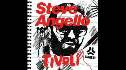 Steve Angello - Tivoli (dj Steff Remix) 