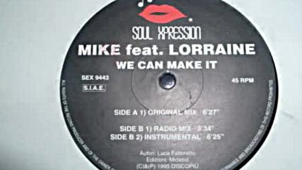 Mike feat. Lorraine - We Can Make It