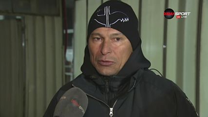 Балъков: Днес просто късметът ни загърби