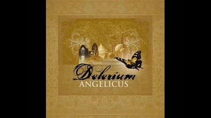 Delerium - Angelicus (andy Moor Mix)