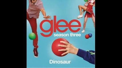 Glee - Ke$ha - Dinosaur