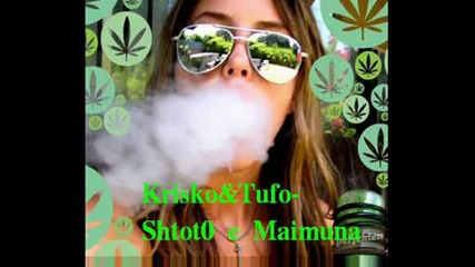 Krisko & Tufo - Shtot0 E Maimuna.avi