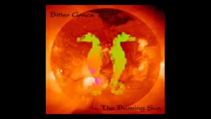 Bitter Grace - ...the Burning Sun - Full Album 2012