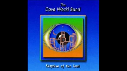 Dave Weckl Band - 1998 - Rhythm Of The Soul (full album)