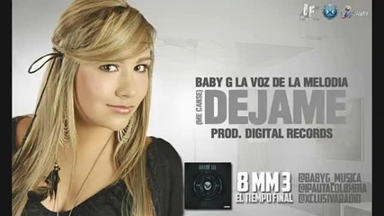 Dejame - Baby G