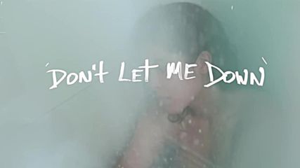 The Chainsmokers ft. Daya - Don't Let Me Down (превод)