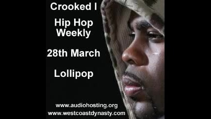 Crooked I - Lollipop