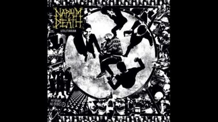 Napalm Death - Protection Racket ( Utilitarian-2012)