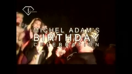 fashiontv Ftv.com - Michel Adams Birthday Celebration 2007 
