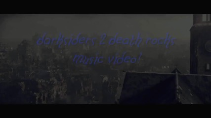 Darksiders 2 Death Rocks music video!