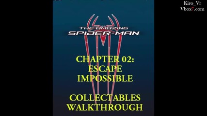 The Amazing Spider-man - Chapter 02 - Collectables Walkthrough