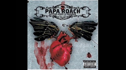 Papa Roach - Blanket Of Fear