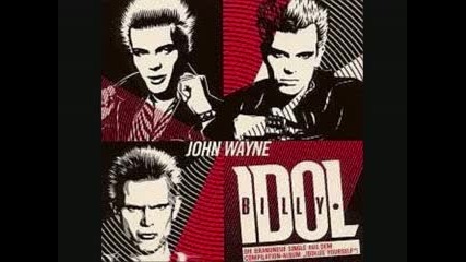 Billy Idol - John Wayne 