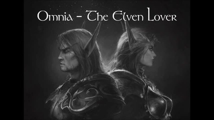 Omnia - The Elven Lover
