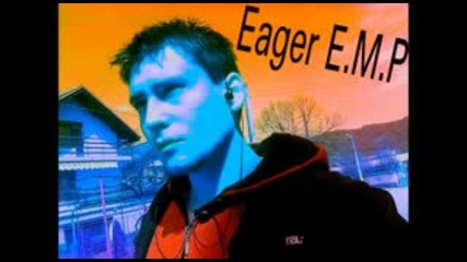 Eager E.m.p - Progressive Pulse