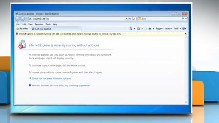 Internet Explorer® 8: How to access some websites by running in No Add-ons Mode on Windows® 7?