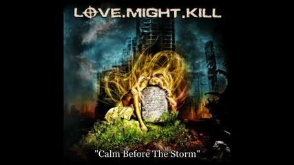 Love.might.kill - Brace For Impact - Albumpreview