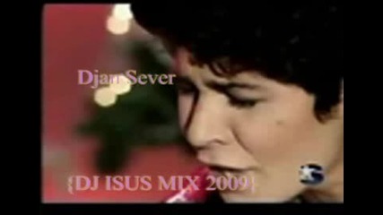 Djan Sever {dj Isus Mix 2009}