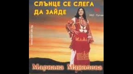 Мариана Манолева - Що не спиеш, мило либе 