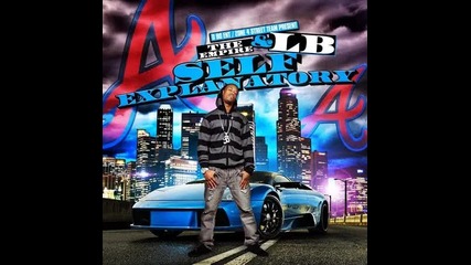 Lb ft. Young Dro - Errythang Custom 