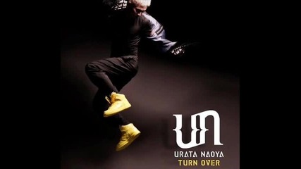 Urata Naoya - Starting all over