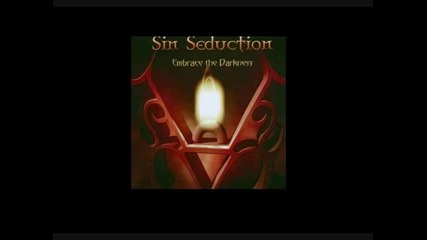 Sin Seduction - Embrace The Darkness 