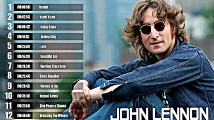 John Lennon Greatest Hits - John Lennon Best Songs