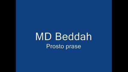 Md Beddah - Prosto Prase