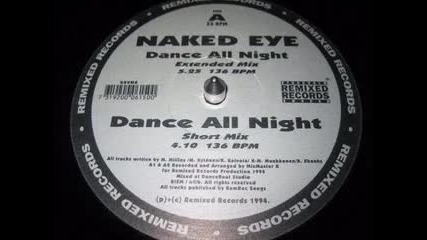 Naked Eye - Dance All Night 1994 
