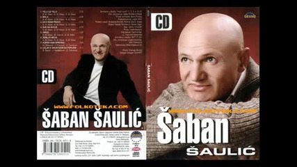 Saban Saulic - Nestali Su Dani Srece