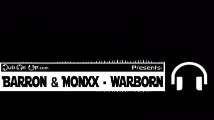 Barron & Monxx - Warborn