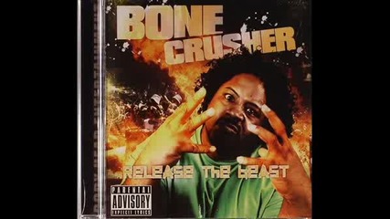 Bone Crusher - Sound The Horn