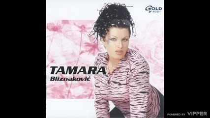 Tamara Bliznakovic - Caruj care - (Audio)
