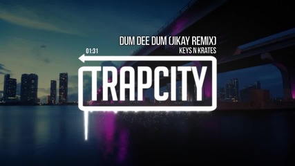 Keys N Krates - Dum Dee Dum (jikay Remix)