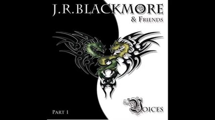 J.r. Blackmore & Friends - Voices - full Album