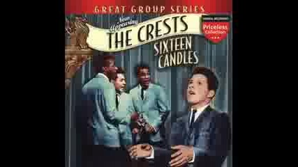 The Crests Sixteen (16) Candles (oldie) 