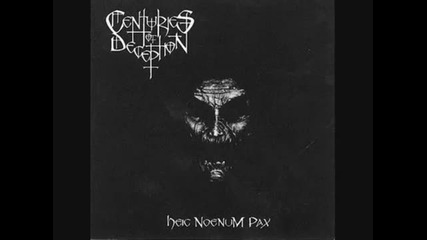 Centuries Of Deception - Only War & Hate Survived.wmv 