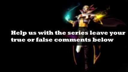 Dota2 - True or False Ep. 1