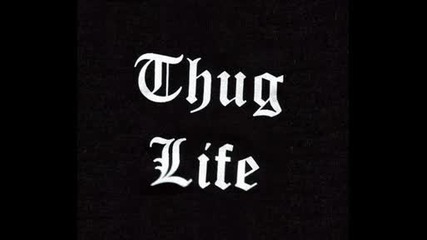 Thug Life ft. Big Syke - To Pac